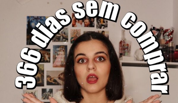 O desafio do ano: 366 dias sem comprar.