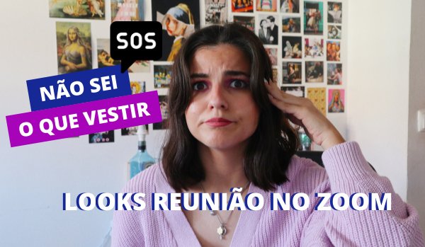 5 sugestões de looks para quem está em teletrabalho